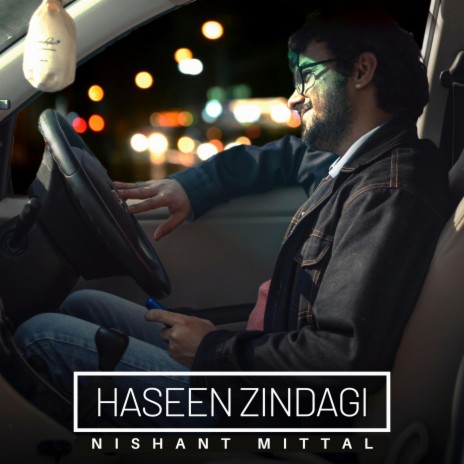 Haseen Zindagi | Boomplay Music