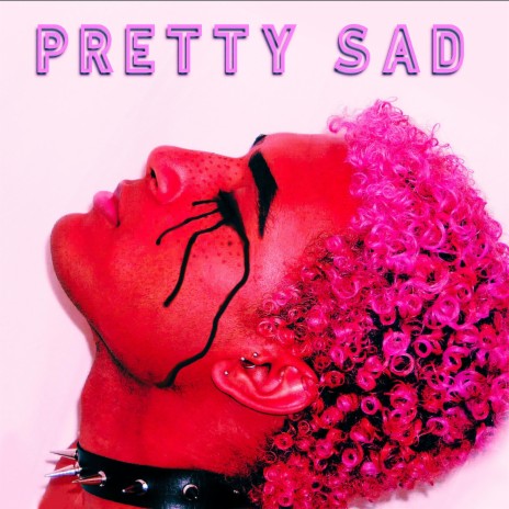 Pretty Sad | Boomplay Music