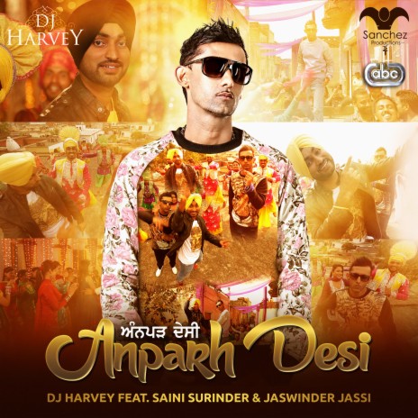 Anparh Desi ft. Saini Surinder & Jaswinder Jassi | Boomplay Music