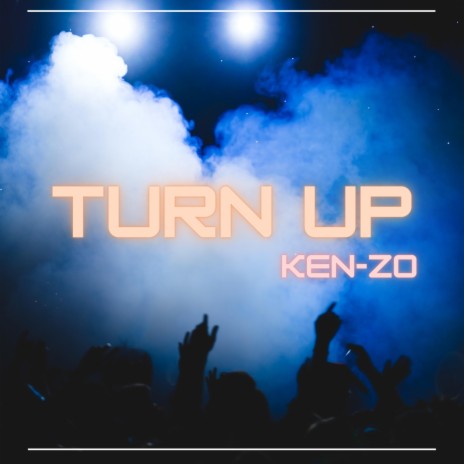 Turn Up | Boomplay Music