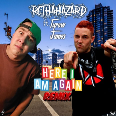 Here I Am Again Remix (feat. Tyrow James) | Boomplay Music