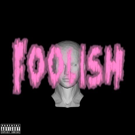 Foolish (Radio Edit) | Boomplay Music