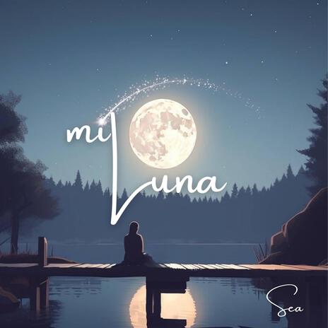 Mi Luna | Boomplay Music