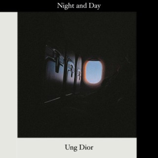 Night and Day