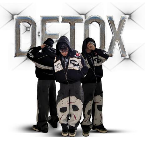 DETOX ft. 17Beats | Boomplay Music