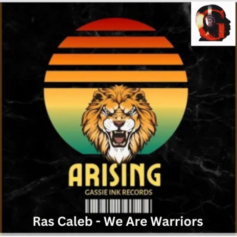 We Are Warriors ft. Gassie Ink | Boomplay Music