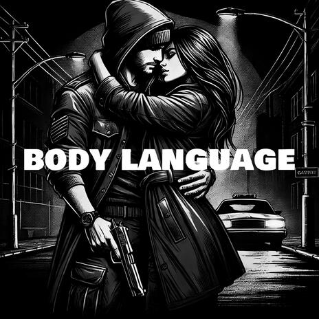 BODY LANGUAGE | Boomplay Music