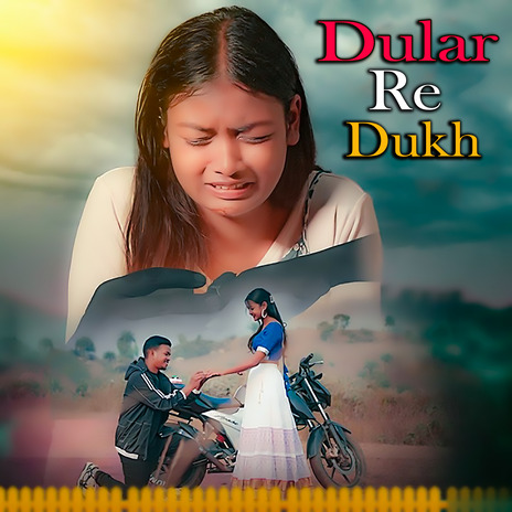 Dular Re Dukh | Boomplay Music