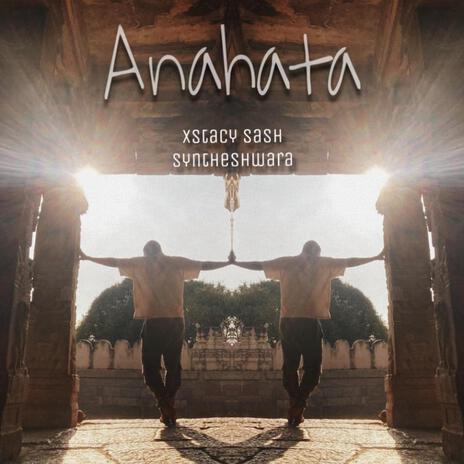 Anahata ft. Syntheshwara | Boomplay Music