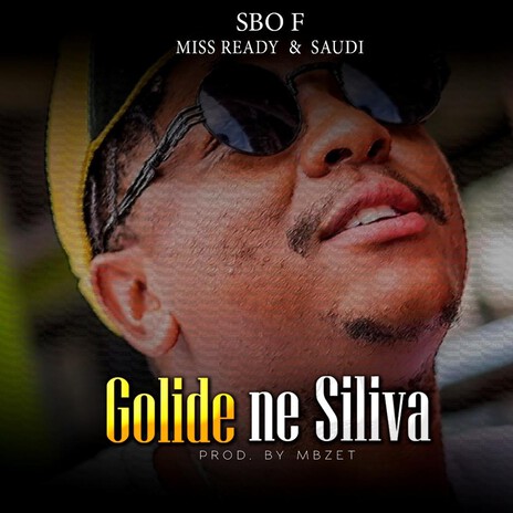 Golide ne Siliva ft. Miss Ready & Saudi | Boomplay Music