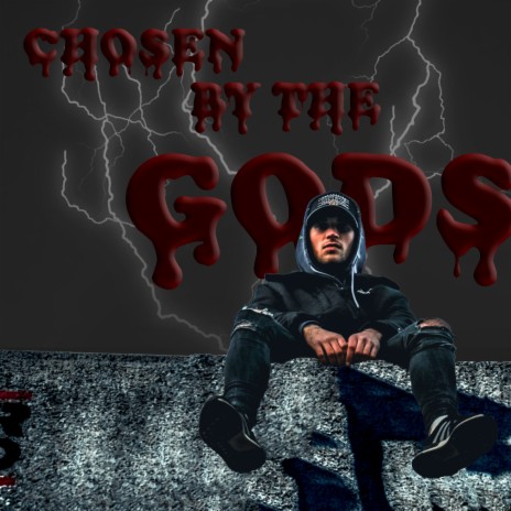 Chosen by the GODS | Boomplay Music