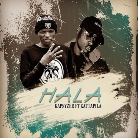 Hala ft. Katapilla | Boomplay Music