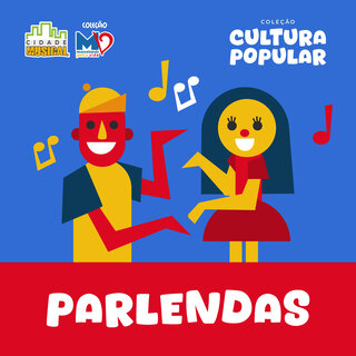 Parlendas - Coleção Cultura Popular