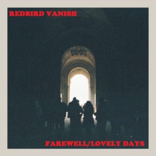 Farewell/Lovely Days