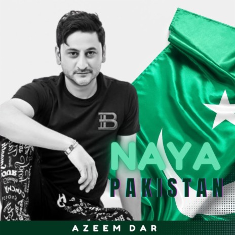 Naya Pakistan | Boomplay Music