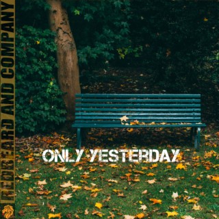 Only Yesterday