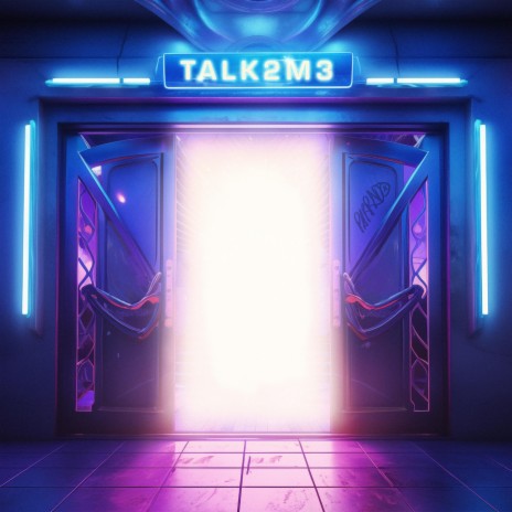 TALK 2 M3 ft. Alexthadone | Boomplay Music