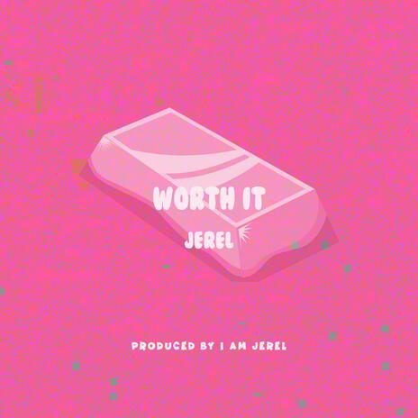 Worth It | Boomplay Music