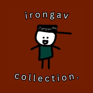 the irongav collection.