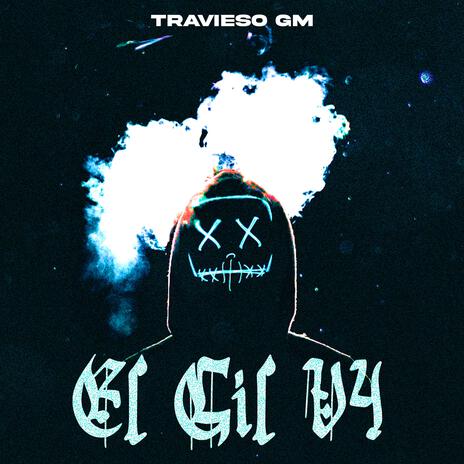 El GIL V4 | Boomplay Music