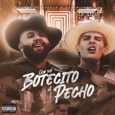 Con Un Botecito A Pecho ft. Carin Leon | Boomplay Music