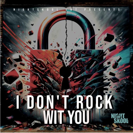 I Don't Rock Wit You ft. VA's General & TyKoon Tha Misfit