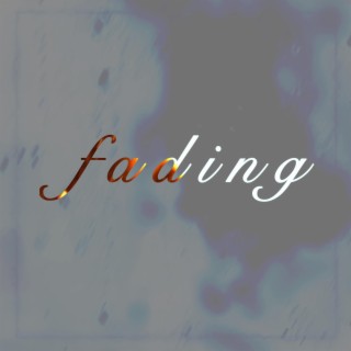 Fading