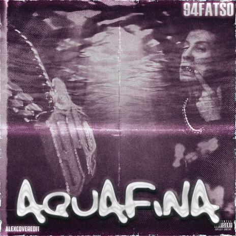 Aquafina | Boomplay Music