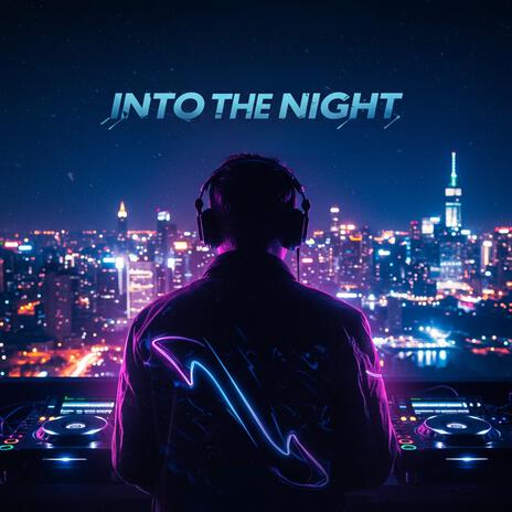 Into The Night