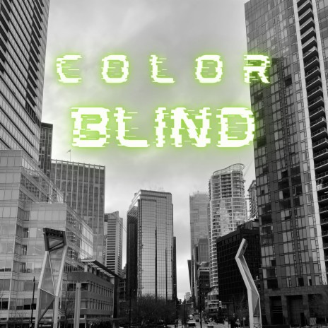 Color Blind | Boomplay Music