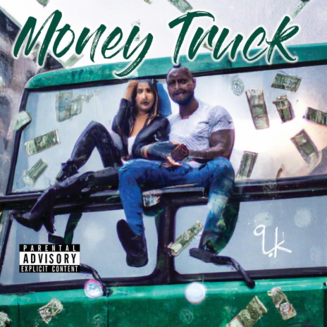 Money Truck | Boomplay Music