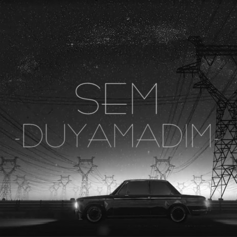 Duyamadım | Boomplay Music