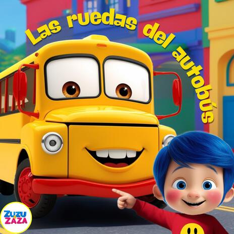 Las ruedas del autobus | Boomplay Music