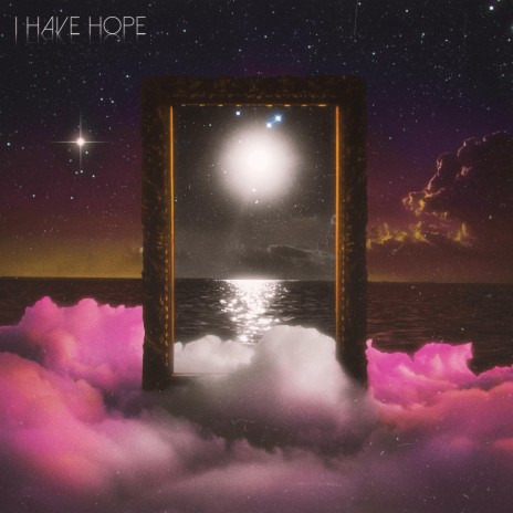 I Have Hope | Boomplay Music