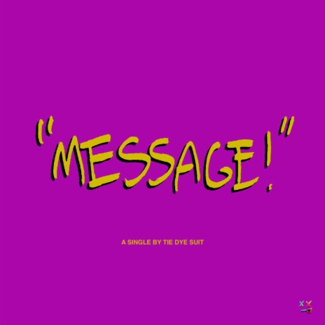 Message! | Boomplay Music