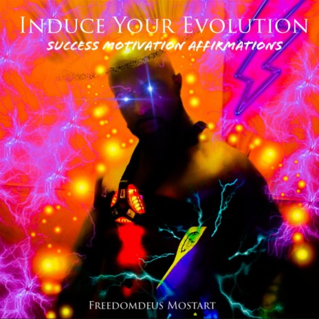 Induce your Evolution (Success Motivation) | Boomplay Music