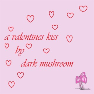 a valentines kiss