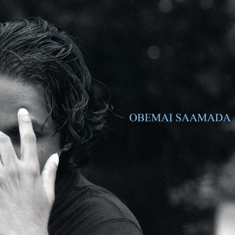Obemai Saamada | Boomplay Music