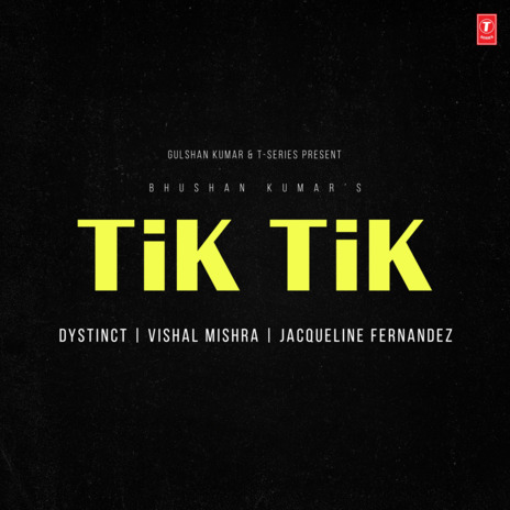 Tik Tik ft. Vishal Mishra & Jacqueline Fernandez | Boomplay Music