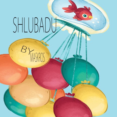 SHLUBADU | Boomplay Music