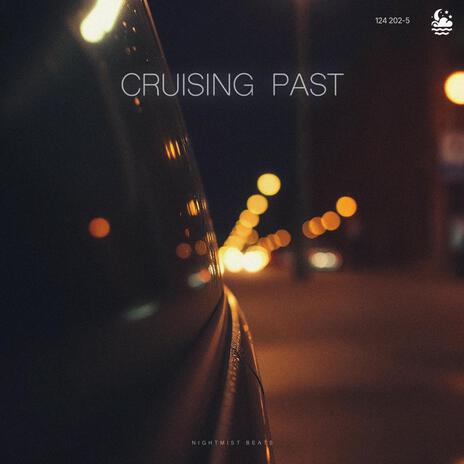 Cruising Past | Boomplay Music