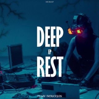 Deep Rest EP