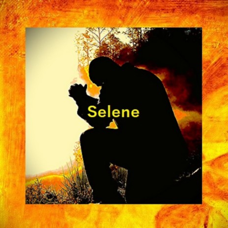 Selene | Boomplay Music