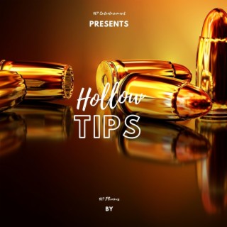 Hollow Tips