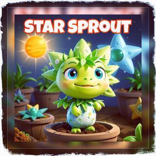 Star Sprout lyrics | Boomplay Music