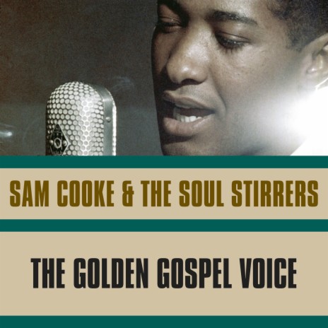 Jesus, I'Ll Never Forget ft. The Soul Stirrers | Boomplay Music