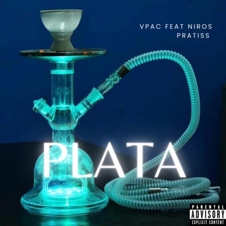 PLATA ft. VPAC & PRATISS | Boomplay Music