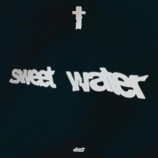 sweet water lyrics | Boomplay Music