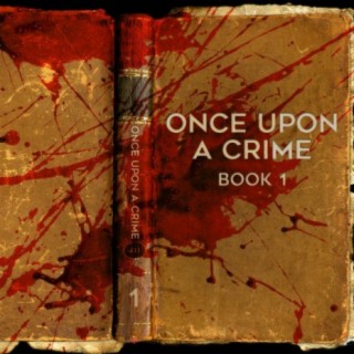 Once Upon A Crime: Book, Vol. 1