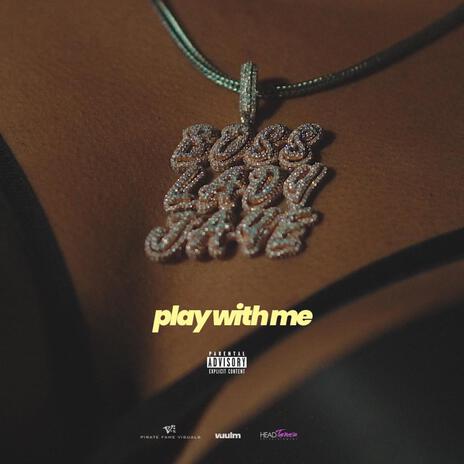 Play Wit Me | Boomplay Music